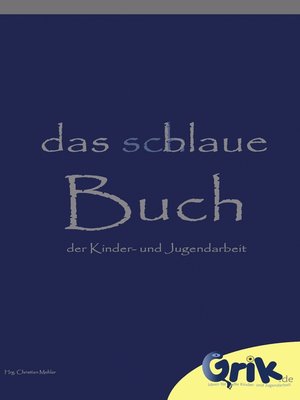 cover image of das schlaue, blaue Buch der Kinder- und Jugendarbeit